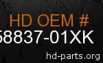 hd 58837-01XK genuine part number