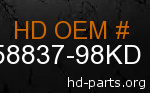 hd 58837-98KD genuine part number