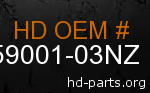 hd 59001-03NZ genuine part number