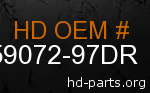 hd 59072-97DR genuine part number