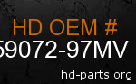 hd 59072-97MV genuine part number