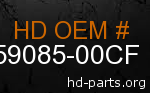 hd 59085-00CF genuine part number