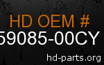 hd 59085-00CY genuine part number