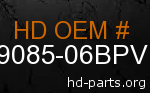 hd 59085-06BPV genuine part number