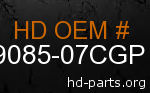 hd 59085-07CGP genuine part number