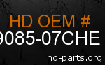 hd 59085-07CHE genuine part number