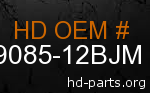 hd 59085-12BJM genuine part number