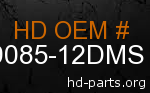 hd 59085-12DMS genuine part number