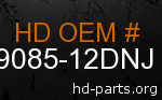 hd 59085-12DNJ genuine part number