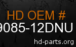 hd 59085-12DNU genuine part number