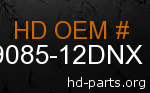 hd 59085-12DNX genuine part number