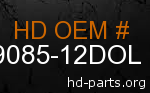 hd 59085-12DOL genuine part number