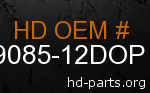 hd 59085-12DOP genuine part number