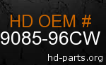 hd 59085-96CW genuine part number