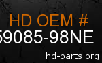 hd 59085-98NE genuine part number