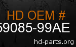 hd 59085-99AE genuine part number