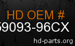 hd 59093-96CX genuine part number