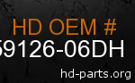 hd 59126-06DH genuine part number