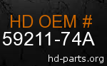 hd 59211-74A genuine part number