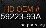 hd 59223-93A genuine part number