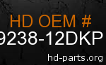 hd 59238-12DKP genuine part number
