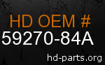 hd 59270-84A genuine part number
