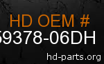 hd 59378-06DH genuine part number