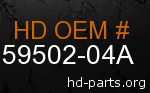 hd 59502-04A genuine part number