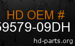 hd 59579-09DH genuine part number