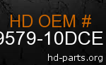 hd 59579-10DCE genuine part number