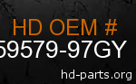 hd 59579-97GY genuine part number