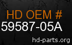 hd 59587-05A genuine part number