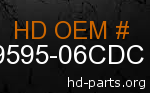 hd 59595-06CDC genuine part number