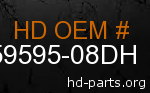 hd 59595-08DH genuine part number