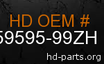 hd 59595-99ZH genuine part number