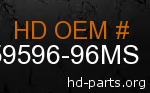 hd 59596-96MS genuine part number