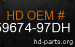 hd 59674-97DH genuine part number