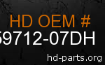 hd 59712-07DH genuine part number