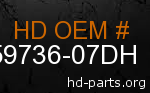hd 59736-07DH genuine part number