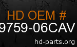 hd 59759-06CAV genuine part number