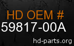 hd 59817-00A genuine part number