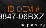 hd 59847-06BXZ genuine part number