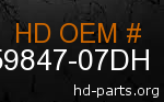 hd 59847-07DH genuine part number