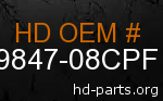 hd 59847-08CPF genuine part number