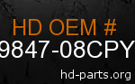 hd 59847-08CPY genuine part number