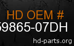 hd 59865-07DH genuine part number