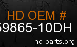 hd 59865-10DH genuine part number