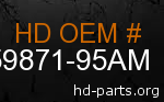 hd 59871-95AM genuine part number