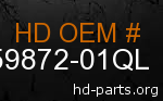 hd 59872-01QL genuine part number