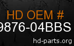 hd 59876-04BBS genuine part number